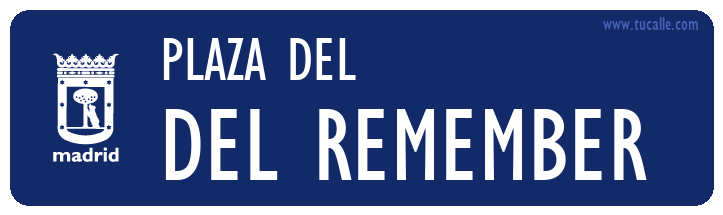 cartel_de_plaza-del-DEL REMEMBER _en_madrid